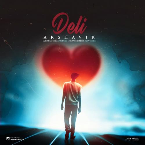 دانلود آهنگ دلی آرشاویر